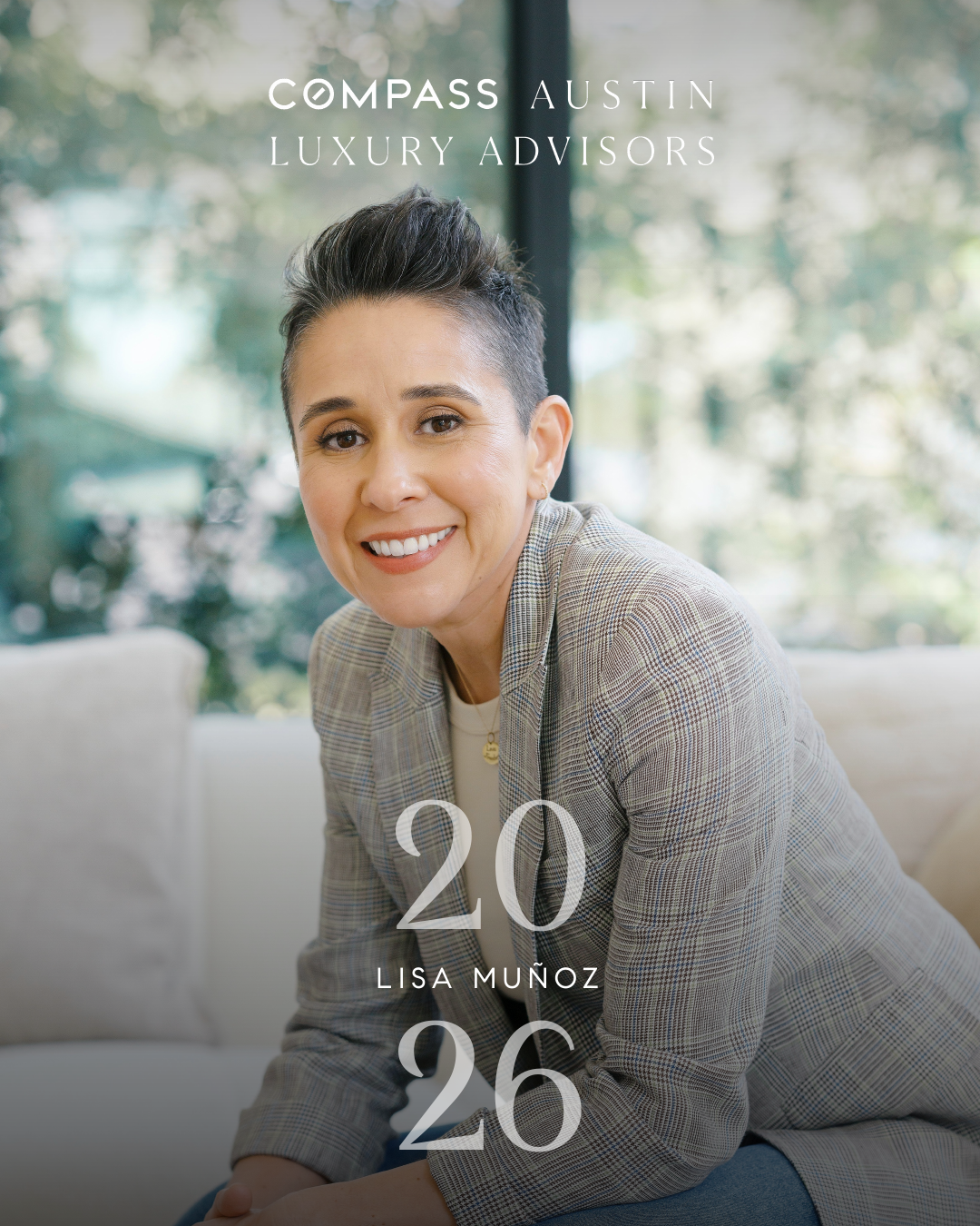 2026 Compass Austin Luxury Advisor | Lisa Muñoz